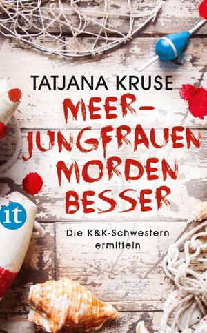 Buchcover Meerjungfrauen morden besser | Tatjana Kruse | EAN 9783458758266 | ISBN 3-458-75826-7 | ISBN 978-3-458-75826-6