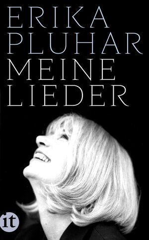 Buchcover Meine Lieder | Erika Pluhar | EAN 9783458760269 | ISBN 3-458-76026-1 | ISBN 978-3-458-76026-9