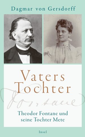 Buchcover Vaters Tochter | Dagmar von Gersdorff | EAN 9783458762539 | ISBN 3-458-76253-1 | ISBN 978-3-458-76253-9