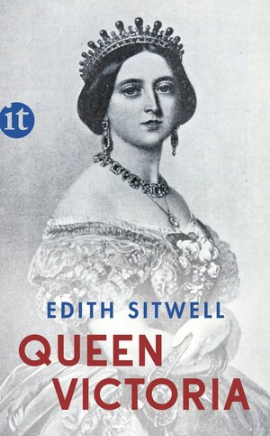 Buchcover Queen Victoria | Edith Sitwell | EAN 9783458762669 | ISBN 3-458-76266-3 | ISBN 978-3-458-76266-9