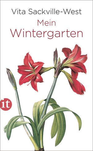 Buchcover Mein Wintergarten | Vita Sackville-West | EAN 9783458764281 | ISBN 3-458-76428-3 | ISBN 978-3-458-76428-1