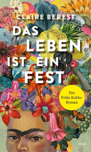 Buchcover Das Leben ist ein Fest | Claire Berest | EAN 9783458768739 | ISBN 3-458-76873-4 | ISBN 978-3-458-76873-9