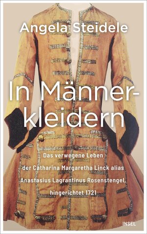 Buchcover In Männerkleidern | Angela Steidele | EAN 9783458770688 | ISBN 3-458-77068-2 | ISBN 978-3-458-77068-8