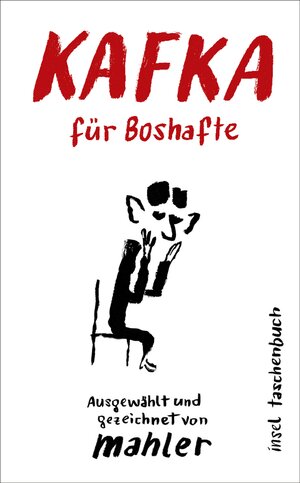 Buchcover Kafka für Boshafte  | EAN 9783458778172 | ISBN 3-458-77817-9 | ISBN 978-3-458-77817-2