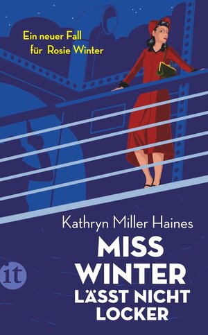 Buchcover Miss Winter lässt nicht locker | Kathryn Miller Haines | EAN 9783458778196 | ISBN 3-458-77819-5 | ISBN 978-3-458-77819-6
