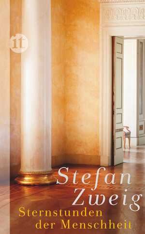 Buchcover Sternstunden der Menschheit | Stefan Zweig | EAN 9783458791003 | ISBN 3-458-79100-0 | ISBN 978-3-458-79100-3