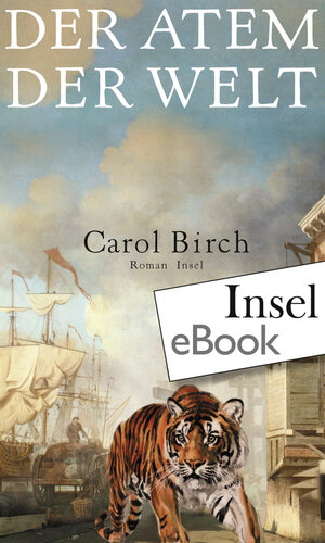 Buchcover Der Atem der Welt | Carol Birch | EAN 9783458793915 | ISBN 3-458-79391-7 | ISBN 978-3-458-79391-5