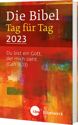 Buchcover Die Bibel Tag für Tag 2023  | EAN 9783460202306 | ISBN 3-460-20230-0 | ISBN 978-3-460-20230-6