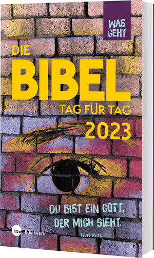 Buchcover Was geht Die Bibel Tag für Tag 2023  | EAN 9783460202313 | ISBN 3-460-20231-9 | ISBN 978-3-460-20231-3