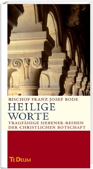 Buchcover Heilige Worte | Franz-Josef Bode | EAN 9783460232020 | ISBN 3-460-23202-1 | ISBN 978-3-460-23202-0