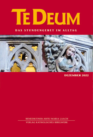 Buchcover Te Deum 12/2022  | EAN 9783460235519 | ISBN 3-460-23551-9 | ISBN 978-3-460-23551-9