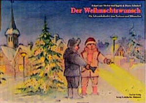 Buchcover Der Weihnachtswunsch | Eckart ZurNieden | EAN 9783460241794 | ISBN 3-460-24179-9 | ISBN 978-3-460-24179-4