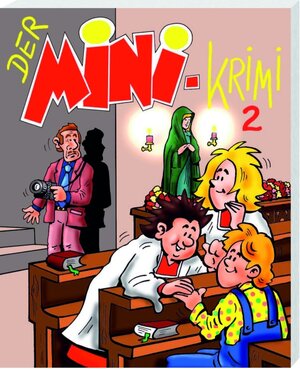 Buchcover Der Mini-Krimi 2 | Stephan Sigg | EAN 9783460243057 | ISBN 3-460-24305-8 | ISBN 978-3-460-24305-7