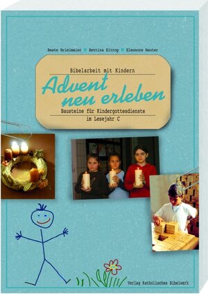 Buchcover Advent neu erleben | Beate Brielmaier | EAN 9783460255098 | ISBN 3-460-25509-9 | ISBN 978-3-460-25509-8