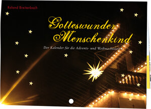 Buchcover Gotteswunder Menschenkind | Roland Breitenbach | EAN 9783460271531 | ISBN 3-460-27153-1 | ISBN 978-3-460-27153-1