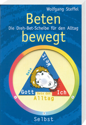 Buchcover Beten bewegt | Wolfgang Steffel | EAN 9783460280434 | ISBN 3-460-28043-3 | ISBN 978-3-460-28043-4