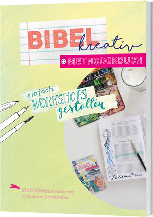 Buchcover Bibel – Methodenbuch | Franziska Strecker | EAN 9783460281516 | ISBN 3-460-28151-0 | ISBN 978-3-460-28151-6