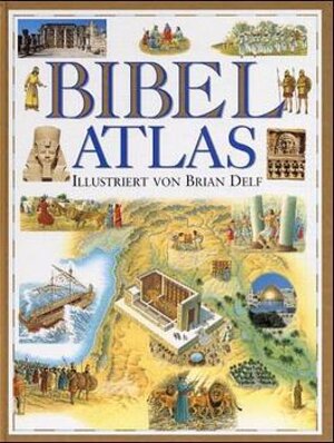 Buchcover Bibel Atlas | Stephen Motyer | EAN 9783460325999 | ISBN 3-460-32599-2 | ISBN 978-3-460-32599-9