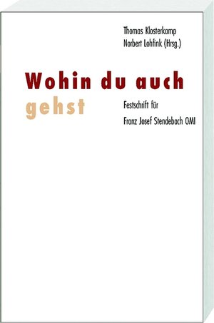 Buchcover Wohin du auch gehst  | EAN 9783460328679 | ISBN 3-460-32867-3 | ISBN 978-3-460-32867-9