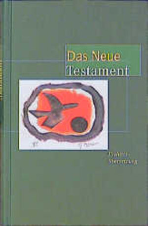 Bibelausgaben, Das Neue Testament, Einheitsübersetzung (Motiv von Georges Braque)