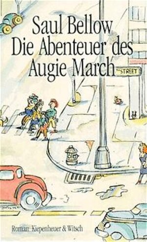 Buchcover Die Abenteuer des Augie March | Saul Bellow | EAN 9783462000313 | ISBN 3-462-00031-4 | ISBN 978-3-462-00031-3