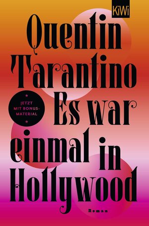Buchcover Es war einmal in Hollywood | Quentin Tarantino | EAN 9783462003628 | ISBN 3-462-00362-3 | ISBN 978-3-462-00362-8