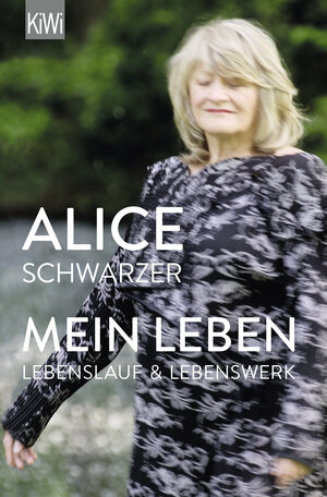 Buchcover Mein Leben | Alice Schwarzer | EAN 9783462003765 | ISBN 3-462-00376-3 | ISBN 978-3-462-00376-5