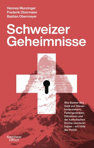 Buchcover Schweizer Geheimnisse | Frederik Obermaier | EAN 9783462003833 | ISBN 3-462-00383-6 | ISBN 978-3-462-00383-3