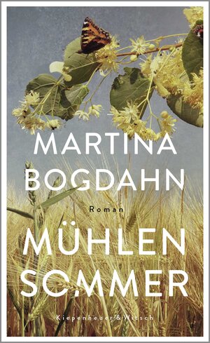 Buchcover Mühlensommer | Martina Bogdahn | EAN 9783462004786 | ISBN 3-462-00478-6 | ISBN 978-3-462-00478-6