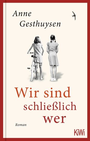 Buchcover Wir sind schließlich wer | Anne Gesthuysen | EAN 9783462005752 | ISBN 3-462-00575-8 | ISBN 978-3-462-00575-2