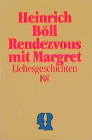 Buchcover Rendezvous mit Margret | Heinrich Böll | EAN 9783462018318 | ISBN 3-462-01831-0 | ISBN 978-3-462-01831-8