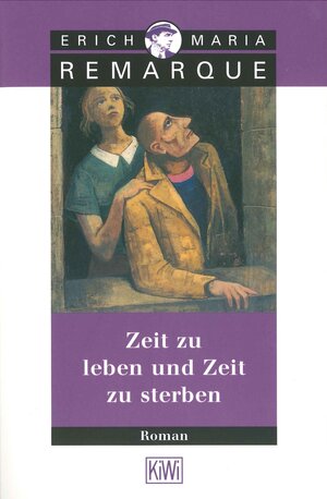 Zeit zu leben und Zeit zu sterben: Roman