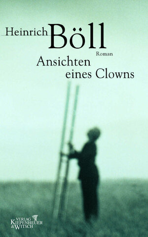 Buchcover Ansichten eines Clowns | Heinrich Böll | EAN 9783462031461 | ISBN 3-462-03146-5 | ISBN 978-3-462-03146-1