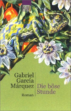Buchcover Die böse Stunde | Gabriel García Márquez | EAN 9783462031997 | ISBN 3-462-03199-6 | ISBN 978-3-462-03199-7