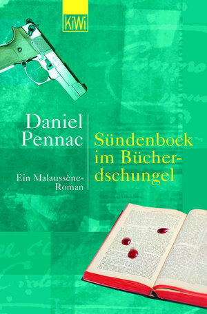 Sündenbock im Bücherdschungel: Ein Malaussène-Roman: Ein Malausséne-Roman