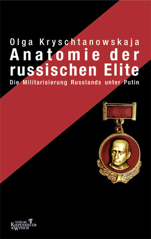 Anatomie der russischen Elite: Die Militarisierung Russlands unter Putin