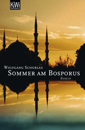Buchcover Sommer am Bosporus | Wolfgang Schorlau | EAN 9783462034271 | ISBN 3-462-03427-8 | ISBN 978-3-462-03427-1