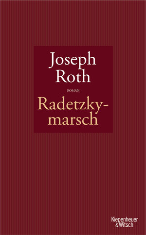 Buchcover Radetzkymarsch | Joseph Roth | EAN 9783462034622 | ISBN 3-462-03462-6 | ISBN 978-3-462-03462-2