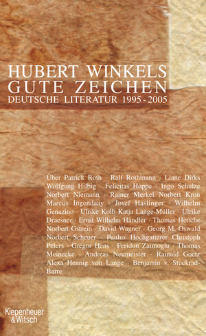 Gute Zeichen. Deutsche Literatur 1995-2005