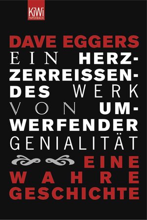 Buchcover Ein herzzerreißendes Werk von umwerfender Genialität | Dave Eggers | EAN 9783462036299 | ISBN 3-462-03629-7 | ISBN 978-3-462-03629-9