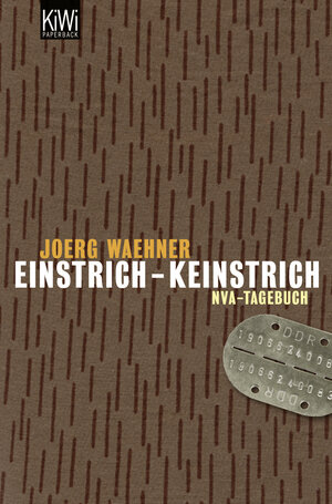 Einstrich-Keinstrich. NVA-Tagebuch