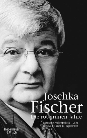 Buchcover Die rot-grünen Jahre | Joschka Fischer | EAN 9783462037715 | ISBN 3-462-03771-4 | ISBN 978-3-462-03771-5