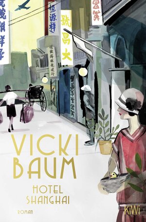 Buchcover Hotel Shanghai | Vicki Baum | EAN 9783462039009 | ISBN 3-462-03900-8 | ISBN 978-3-462-03900-9