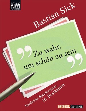 Buchcover Zu wahr, um schön zu sein | Bastian Sick | EAN 9783462040098 | ISBN 3-462-04009-X | ISBN 978-3-462-04009-8