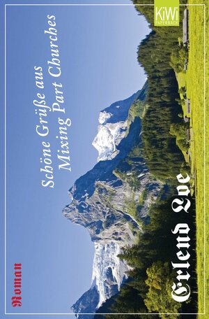 Buchcover Schöne Grüße aus Mixing Part Churches | Erlend Loe | EAN 9783462043532 | ISBN 3-462-04353-6 | ISBN 978-3-462-04353-2