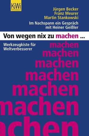 Buchcover Von wegen nix zu machen | Martin Stankowski | EAN 9783462043600 | ISBN 3-462-04360-9 | ISBN 978-3-462-04360-0