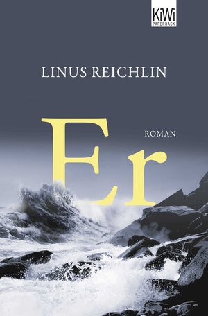 Buchcover Er | Linus Reichlin | EAN 9783462043983 | ISBN 3-462-04398-6 | ISBN 978-3-462-04398-3