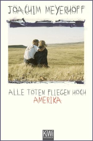 Buchcover Alle Toten fliegen hoch | Joachim Meyerhoff | EAN 9783462044362 | ISBN 3-462-04436-2 | ISBN 978-3-462-04436-2