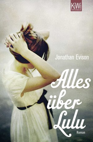 Buchcover Alles über Lulu | Jonathan Evison | EAN 9783462044911 | ISBN 3-462-04491-5 | ISBN 978-3-462-04491-1