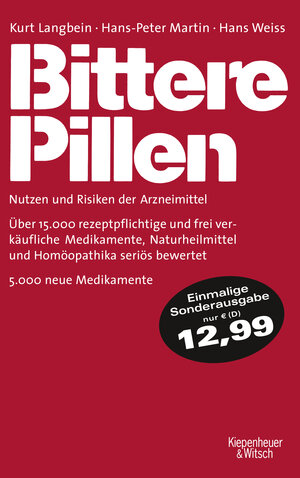 Buchcover Bittere Pillen 2011-2013  | EAN 9783462045376 | ISBN 3-462-04537-7 | ISBN 978-3-462-04537-6